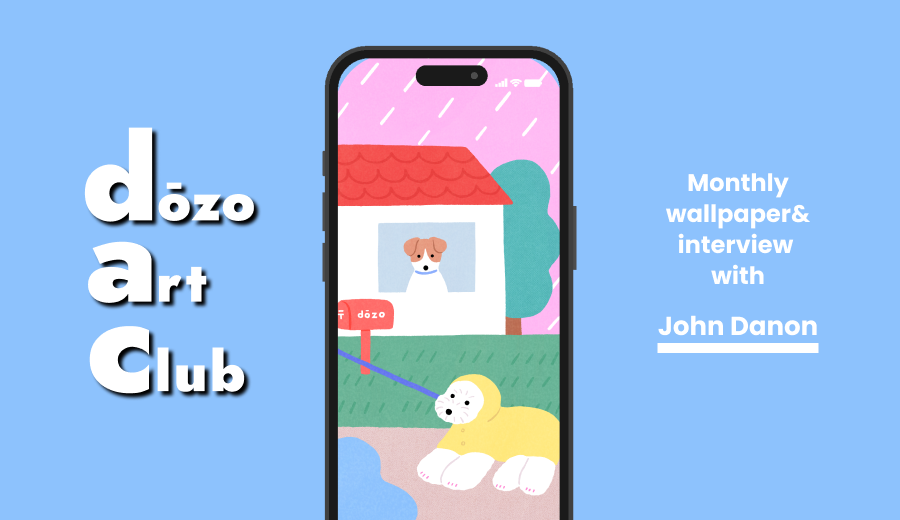 John Danonさんの、“かわいい”を詰め込んだカラフルPOPな世界のつくり方《dōzo art club》